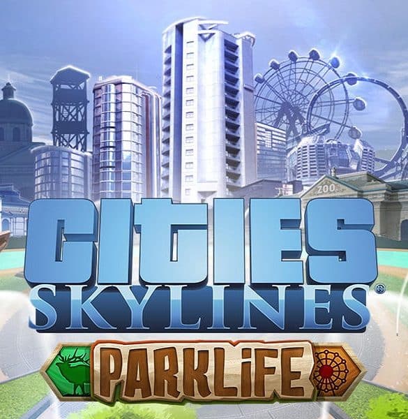 parklife_cities_skylines